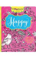 Moodles Presents Happy