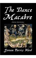 The Dance Macabre (New Edition): (New Edition)
