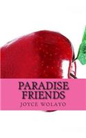 paradise friends