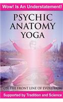Psychic Anatomy Yoga