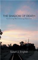 Shadow of Death: Surviving Necrotizing Fasciitis