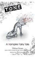 Tone: A Vampire Fairy Tale