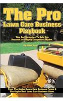 The Pro Lawn Care Business Playbook.