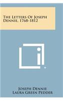 The Letters of Joseph Dennie, 1768-1812