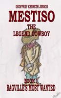 Mestiso the Legend Cowboy Book 1