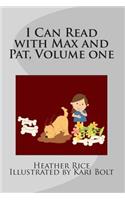 I Can Read with Max and Pat, Volume one