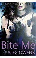 Bite Me: Blood Chord Series #2