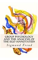 Group Psychology and the Analysis of the Ego (annotated)