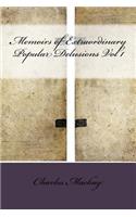 Memoirs of Extraordinary Popular Delusions Vol 1