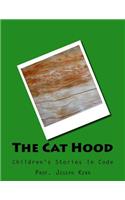 The Cat Hood