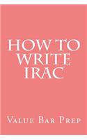 How to Write Irac