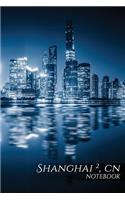 Shanghai 2, Cn Notebook: 150 Page Notebook Journal Diary