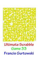 Ultimate Scabble Game 33: (English)