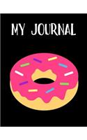 My Journal: Blank Unlined Journal