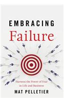 Embracing Failure