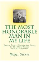 Most Honorable Man In My Life