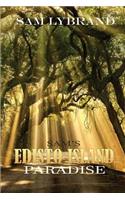 Sam's Edisto Island Paradise (new version)