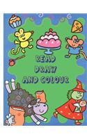 Read Colour and Draw Series 1