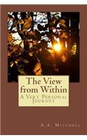 The View from Within