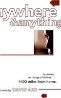 Anywhere & Anything