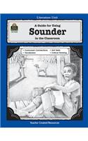 Guide for Using Sounder in the Classroom