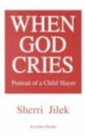 When God Cries