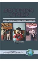 Becoming Other