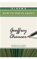 Bloom's How to Write about Geoffrey Chaucer