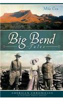 Big Bend Tales