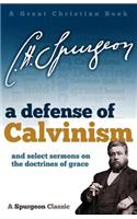 Defense of Calvinism