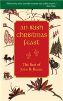 Irish Christmas Feast: The Best of John B. Keane