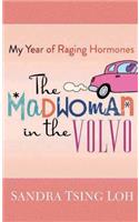 The Madwoman in the Volvo