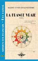 France vraie Tome 2
