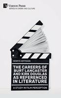Careers of Burt Lancaster and Kirk Douglas as Referenced in Literature