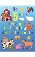 Ho 5 anni e amo gli animali della fattoria