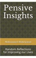 Pensive Insights