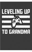 Leveling Up To Grandma