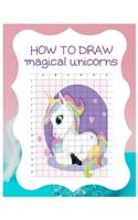 How to Draw Magical Unicorns
