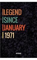 Legend Since January 1971 Notebook: Vintage Lined Notebook / Journal Diary Gift, 120 Pages, 6x9, Soft Cover, Matte Finish For People Born In January 1971