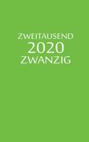 zweitausend zwanzig 2020: Planer 2020 A5 Grün