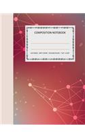 Composition Notebook: College Ruled - 110 pages - 7.44 X 9.69". SOFT COVER(2 Abstract)