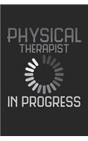 Physical Therapist in Progress