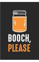 Booch Please