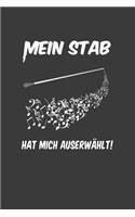 Mein Stab Hat Mich auserwählt