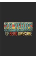 28 Years Of Being Awesome: Graph Paper Journal (6" X 9" - 120 Pages/ 5 Squares per inch) - Awesome Birthday Gift Idea for Boys and Girls