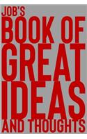 Job's Book of Great Ideas and Thoughts