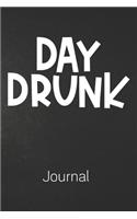 Day Drunk Journal