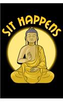 Sit Happens