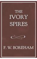 The Ivory Spires