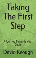 Taking the First Step